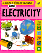 Science Experiments with Electricity