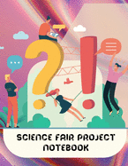 Science Fair Project Notebook: Questions and Results