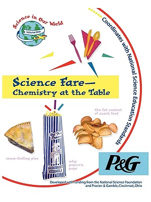 Science Fare-Chemistry at the Table - Sarquis, Mickey (Editor)
