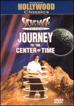Science Fiction: Journey to the Center of Time