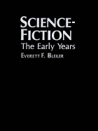 Science-Fiction: The Early Years