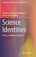 Science Identities: Theory, method and research