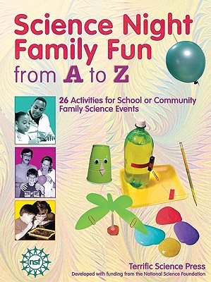Science Night Family Fun from A to Z - Sarquis, Mickey