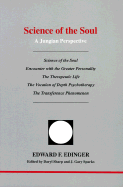 Science of the Soul: A Jungian Perspective - Edinger, Edward F, M.D.