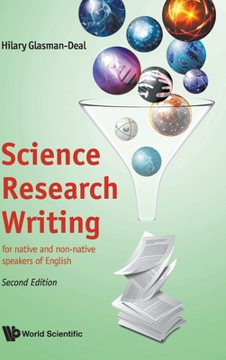 Science Research Writin (2nd Ed) - Hilary Glasman-Deal