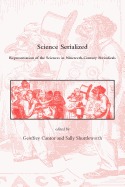 Science Serialized: Representations of the Sciences in Nineteenth-Century Periodicals