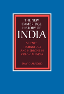 Science, Technology and Medicine in Colonial India