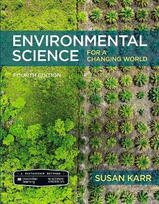 Scientific American Environmental Science for a Changing World - Karr, Susan, and INTERLANDI, JENEEN, and Houtman, Anne