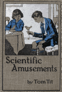 Scientific Amusements