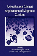 Scientific and Clinical Applications of Magnetic Carriers