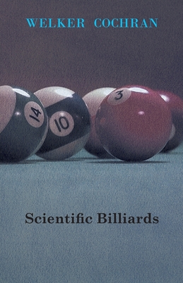 Scientific Billiards - Cochran, Welker