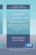 Scientific Computing with Mathematica(r): Mathematical Problems for Ordinary Differential Equations