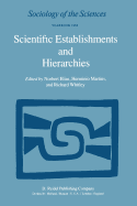 Scientific Establishments and Hierarchies