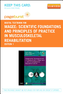 Scientific Foundations and Principles of Practice in Musculoskeletal Rehabilitation - Elsevier eBook on Vitalsource (Retail Access Card) - Magee, David J, PhD, CM, and Zachazewski, James E, PT, DPT, Scs, Atc, and Quillen, William S, PT, PhD, Scs, FACSM