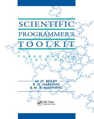 Scientific Programmer's Toolkit: Turbo Pascal Edition - Beilby, M.H
