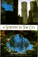 Scientist in the City