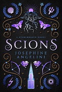 Scions (UK): A Prequel to the Starcrossed Series