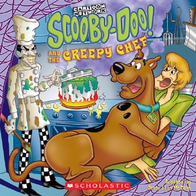 Scooby-Doo and the Creepy Chef: And the Creepy Chef - McCann, Jesse Leon, and Davis, Dan (Illustrator)