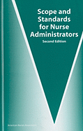 Scope and Standards for Nurse Administrators