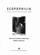 Scopophilia: The Love of Looking