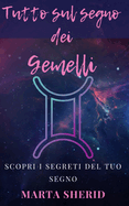 Scopri il Tuo segno dei Gemelli