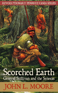 Scorched Earth: General Sullivan and the Senecas
