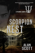 Scorpion Nest: A Psionic Corps Mystery