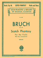 Scotch Phantasy, Op. 46