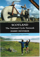 Scotland: The National Cycling Network