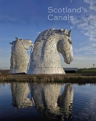 Scotland's Canals - Haynes, Nick