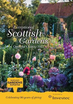 Scotland's Gardens Scheme 2021 Guidebook - Reid, Hazel