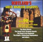 Scotland's Great Highland Bagpipes - Various Artists