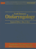 Scott-Brown's Otolaryngology