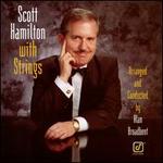 Scott Hamilton With Strings