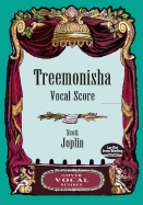 Scott Joplin: Treemonisha Vocal Score