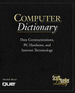 Scott Mueller Library - Computer Dictionary