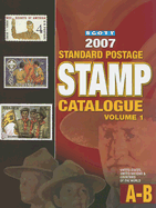 Scott Standard Postage Stamp Catalogue, Volume 1: United States and Affiliated Territories, United Nations, Countries of the World A-B