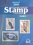 Scott Standard Postage Stamp Catalogue, Volume 6: Countries of the World, So-Z