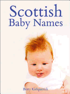 Scottish Baby Names - Kirkpatrick, Betty