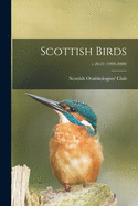 Scottish Birds; v.20-21 (1999-2000)