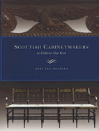 Scottish Cabinetmakers in Federal New York