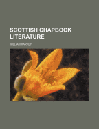 Scottish Chapbook Literature