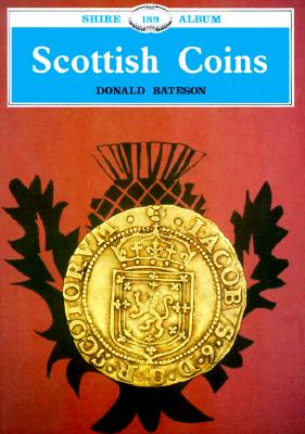 Scottish Coins - Bateson, Donald