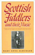 Scottish Fiddlers and Their Music