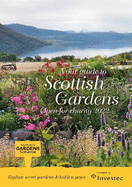 Scottish Gardens Open for Charity 2022: Scotland's Gardens Scheme 2022 Guidebook