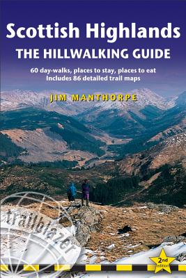 Scottish Highlands: The Hillwalking Guide - Manthorpe, Jim