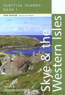 Scottish Islands - Skye & the Western Isles, 2nd - Penrith, James, and Penrith, Deborah