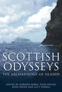 Scottish Odysseys: The Archaeology of Islands