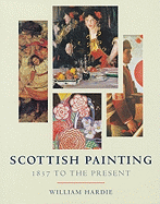 Scottish Painting: 1837 to the Present