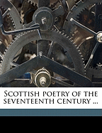 Scottish Poetry of the Seventeenth Century